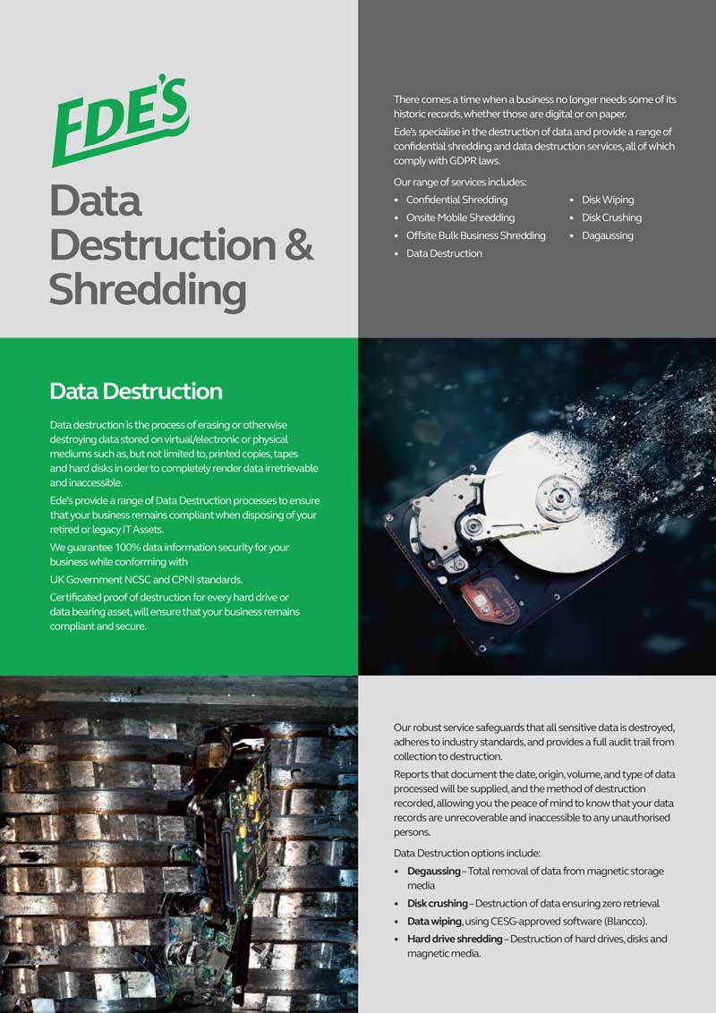 Promotional flyer for EDE's Data Destruction & Shredding services, listing services like disk wiping, and explaining the importance of data destruction in preventing data breaches and ensuring compliance.